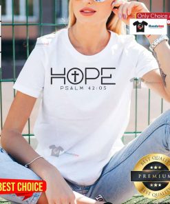 Official Hope Psalm 42:05 Ladies Tee in soft fabric featuring inspirational design and uplifting message for women.