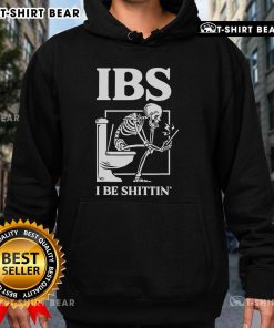 Alt Text: Official IBS I Be Shittin Skeleton Hoodie featuring a playful skeleton design, perfect for humor and comfort.