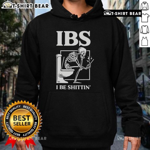 Alt Text: Official IBS I Be Shittin Skeleton Hoodie featuring a playful skeleton design, perfect for humor and comfort.