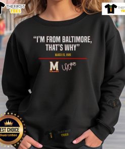 Official I'm From Baltimore sweatshirt, March 23, 2025 design, perfect for proud Baltimore residents and fans.