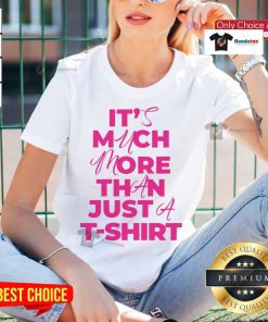 Official 'It's Much More Than Just A Ladies Tee' showcasing stylish women's apparel in a vibrant setting.