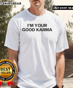 Official Lakeyah I'M Your Good Karma T-Shirt featuring a stylish design perfect for fans and casual wear.