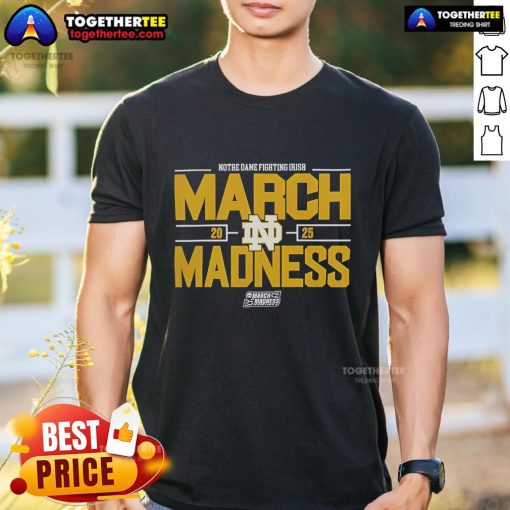 Alt Text: Official NCAA Men's Basketball 2025 Notre Dame Fighting Irish March Madness T-Shirt featuring team colors and logo.