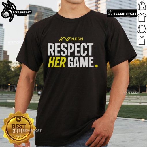 Alt Text: Official NESN Respect Her Game T-Shirt featuring a bold design promoting women's sports and empowerment.