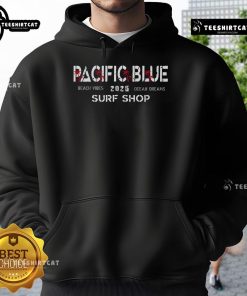 Alt Text: Official Pacific Blue 2025 Surf Shop hoodie in beach vibes design, perfect for ocean dreams and coastal adventures.