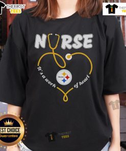 Official Pittsburgh Steelers stethoscope nurse 'It's a Work of Heart' ladies tee, perfect for healthcare fans and football lovers.