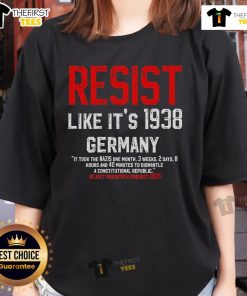 Official Resist Like It's 1938 Germany Reject Fascism Project 2025 Ladies Tee showcasing a bold anti-fascism design.