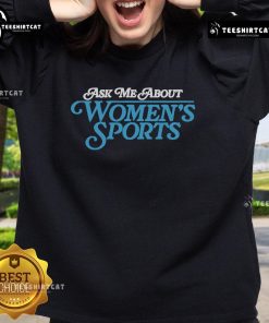 Official Sarah Spain 'Ask Me About Women's Sports' sweatshirt in stylish design, promoting women's sports awareness.