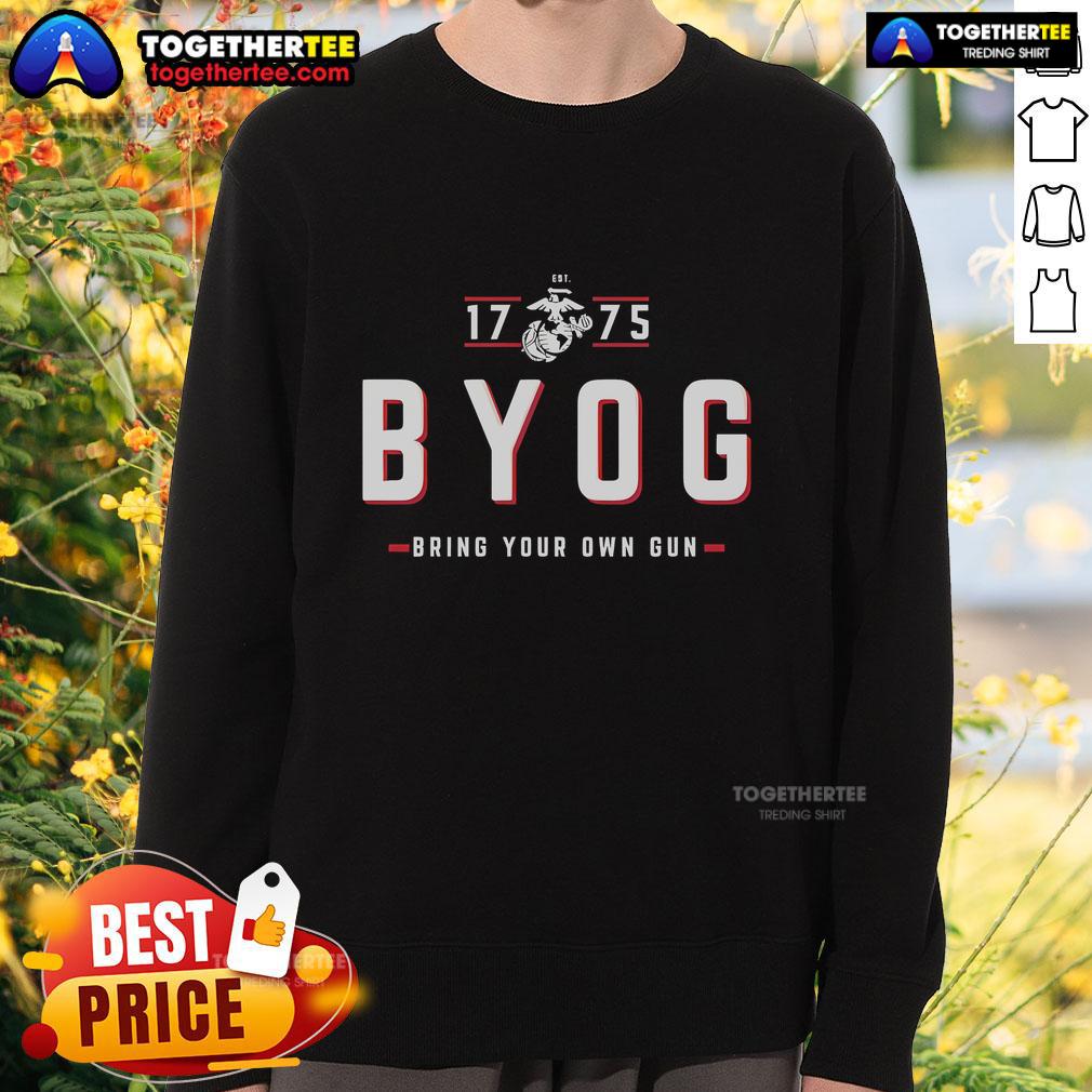 Official Usmc Bring Your Own Gun Est 1775 Sweatshirt Official USMC Bring Your Own Gun Est 1775 sweatshirt featuring bold graphics and a comfortable design for military fans.