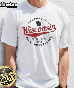 Alt Text: Wisconsin Est. 1848 Badger State map graphic on a pride T-shirt, showcasing state pride and heritage.