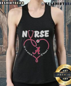 Original Alabama Crimson Tide Nurse 'It's A Work Of Heart' Tank Top featuring vibrant team colors and heartwarming design.