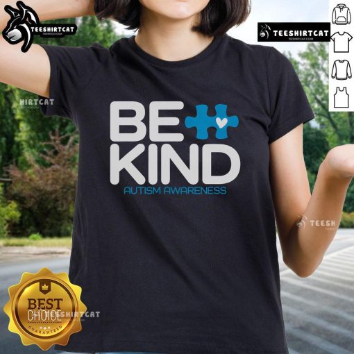 Original Autism Be Kind t-shirt for ladies, promoting autism awareness with a stylish and positive message.
