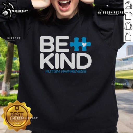 Original Autism Be Kind sweatshirt promoting Autism awareness with vibrant design and comfortable fit for everyday wear.