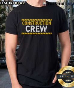 Original Construction Crew & Highway Worker T-Shirt featuring a bold design, perfect for construction enthusiasts and workers.