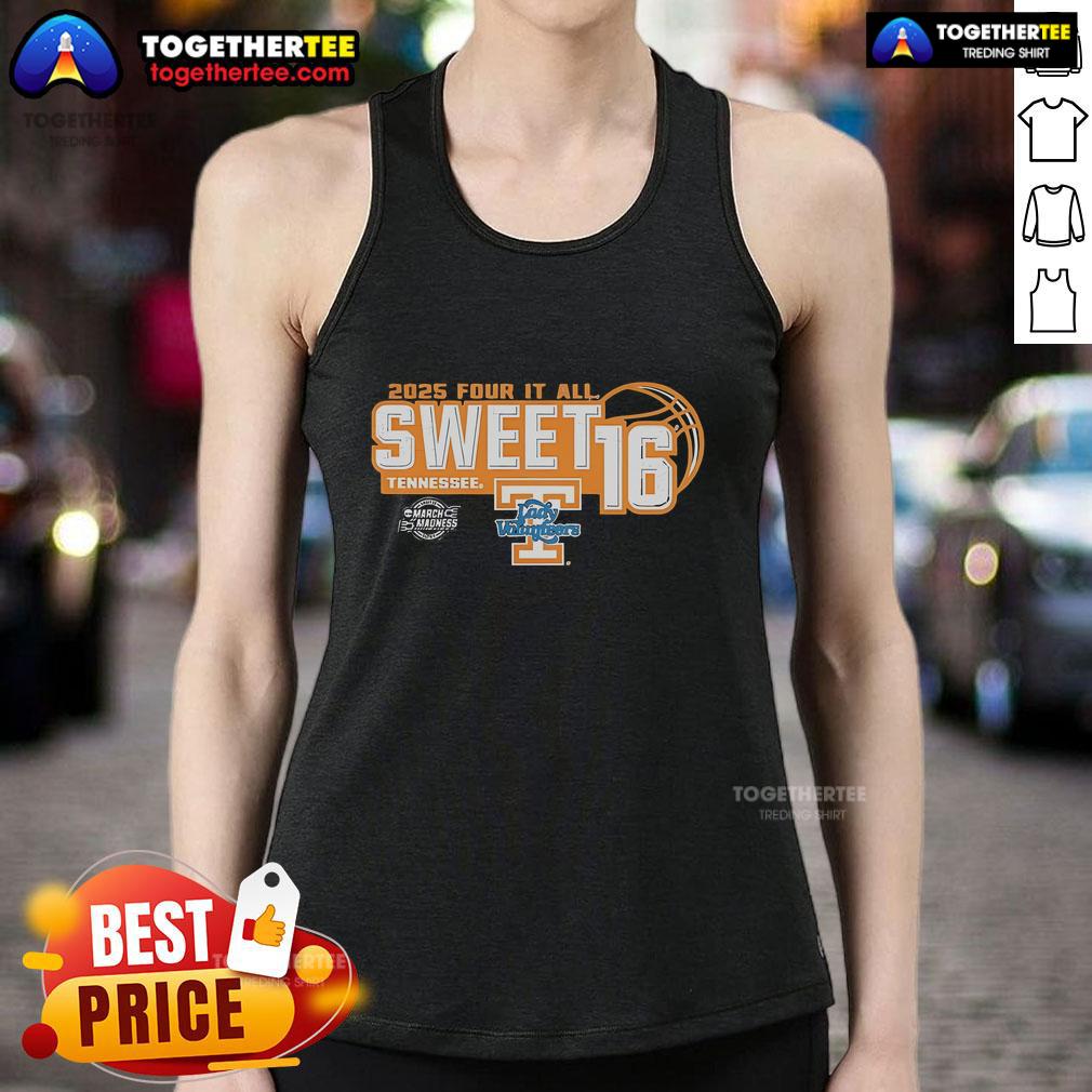 Original Tennessee Volunteers Sweet 16 2025 Women's March Madness Four It All Tank Top Original Tennessee Volunteers Sweet 16 2025 Women's March Madness Four It All Tank Top featuring team colors and logo.