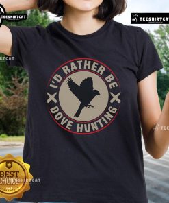 Premium Dove Hunt tee featuring meaningful dove wings design, perfect for dove hunting enthusiasts and stylish ladies.