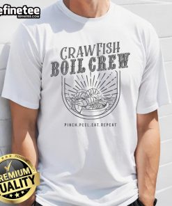 Alt Text: Pretty Crawfish Boil Crew Pinch Peel Eat Repeat T-Shirt design featuring vibrant graphics and playful text for seafood lovers.