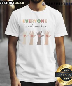 Alt Text: Pretty Everyone Is Welcome Here T-Shirt featuring vibrant colors and inclusive message, perfect for casual wear.