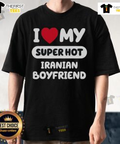 Cute couple wearing matching 'I Love My Hot Iranian Boyfriend' t-shirts, showcasing love and style.
