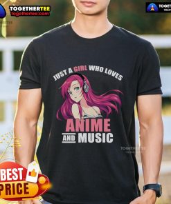Pretty Just A Girl Who Likes Anime and Music T-Shirt featuring vibrant anime graphics and stylish design for fans.