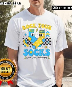 Alt Text: Pretty Rock Your Socks World Down Syndrome Awareness Day T-Shirt featuring colorful design and uplifting message.