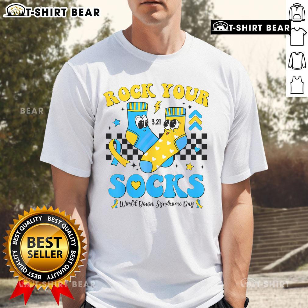 Pretty Rock Your Socks World Down Syndrome Awareness Day T Shirt Alt Text: Pretty Rock Your Socks World Down Syndrome Awareness Day T-Shirt featuring colorful design and uplifting message.