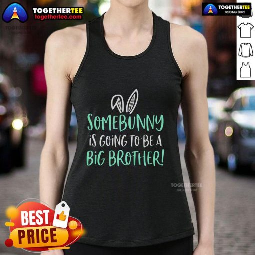 Mom-to-be wearing 'Pretty Some Bunny Is Going To Be A Big Brother' Easter tank top for pregnancy announcement.