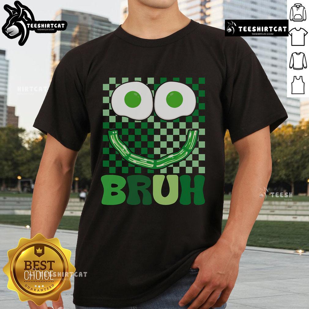 Top Bruh Green Face Eggs And Bacon Ham Breakfast St Patrick'S Day T Shirt Alt Text: Funny St Patrick's Day T-shirt featuring green face with eggs and bacon, perfect for a festive breakfast celebration.