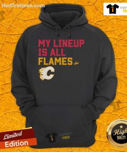 Top Calgary Flames My Lineup Hoodie showcasing team logo and stylish design, perfect for fans and casual wear.