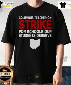 Top Columbus Ohio school teachers on strike wearing 'Schools Our Students Deserve' t-shirts in protest.