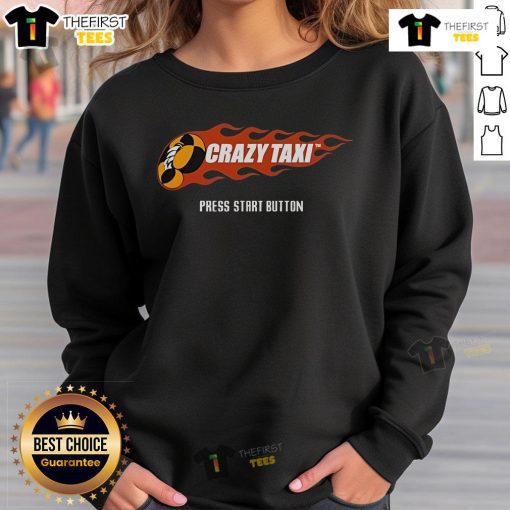 Alt Text: Top Crazy Taxi Press Start Button Sweatshirt featuring vibrant graphics and comfortable fit for gaming fans.