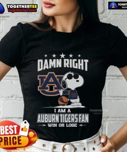 Limited edition ladies tee featuring 'Top Damn Right I Am A Auburn Tigers Fan Win Or Lose' design, perfect for fans.