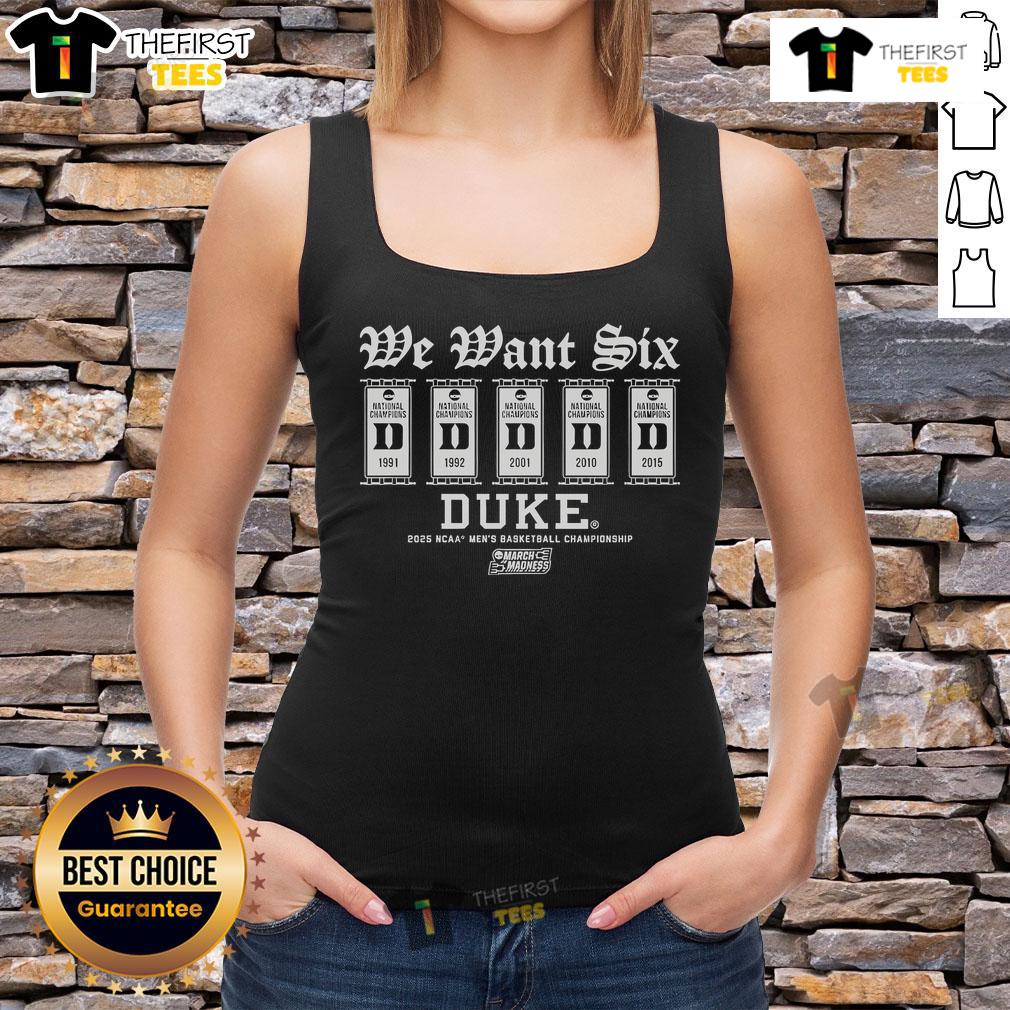 Top Duke Basketball We Want Six Tank Top Top Duke Basketball We Want Six tank top featuring bold graphics in blue and white, perfect for fans and game day apparel.