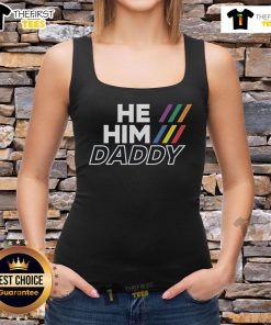 Top He Him Daddy Gender Pronouns LGBTQ Gay Pride Tank Top in vibrant colors, celebrating LGBTQ+ identity and pride.