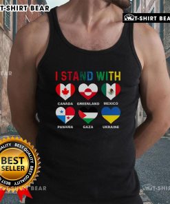 Top I Stand With Canada Greenland Mexico Panama Gaza Ukraine Tank Top featuring a bold, colorful graphic design.