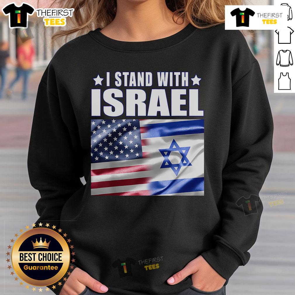Top I Stand With Israel Support Israel Sweatshirt Alt Text: Top I Stand With Israel Support Israel Sweatshirt in navy blue, featuring bold white text promoting Israel support.