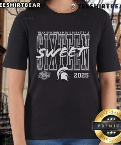 Alt Text: Top Michigan State Spartans 2025 NCAA Men's Basketball Tournament March Madness Sweet 16 ladies tee shirt design.