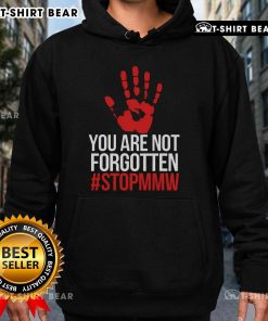Top Missing and Murdered Indigenous Women hoodie design promoting awareness and support for MMIW movement.