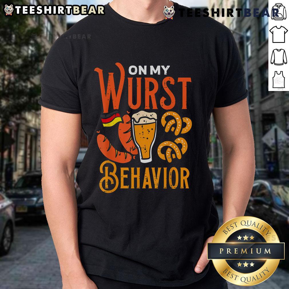 Top On My Wurst Behavior T Shirt Top On My Wurst Behavior T-Shirt featuring a playful design, perfect for casual wear and sausage lovers.