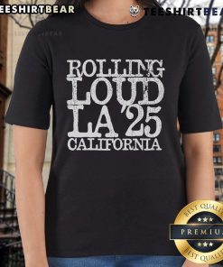Top Rolling Loud LA 25 California ladies tee featuring vibrant graphics and a stylish design for festival fans.