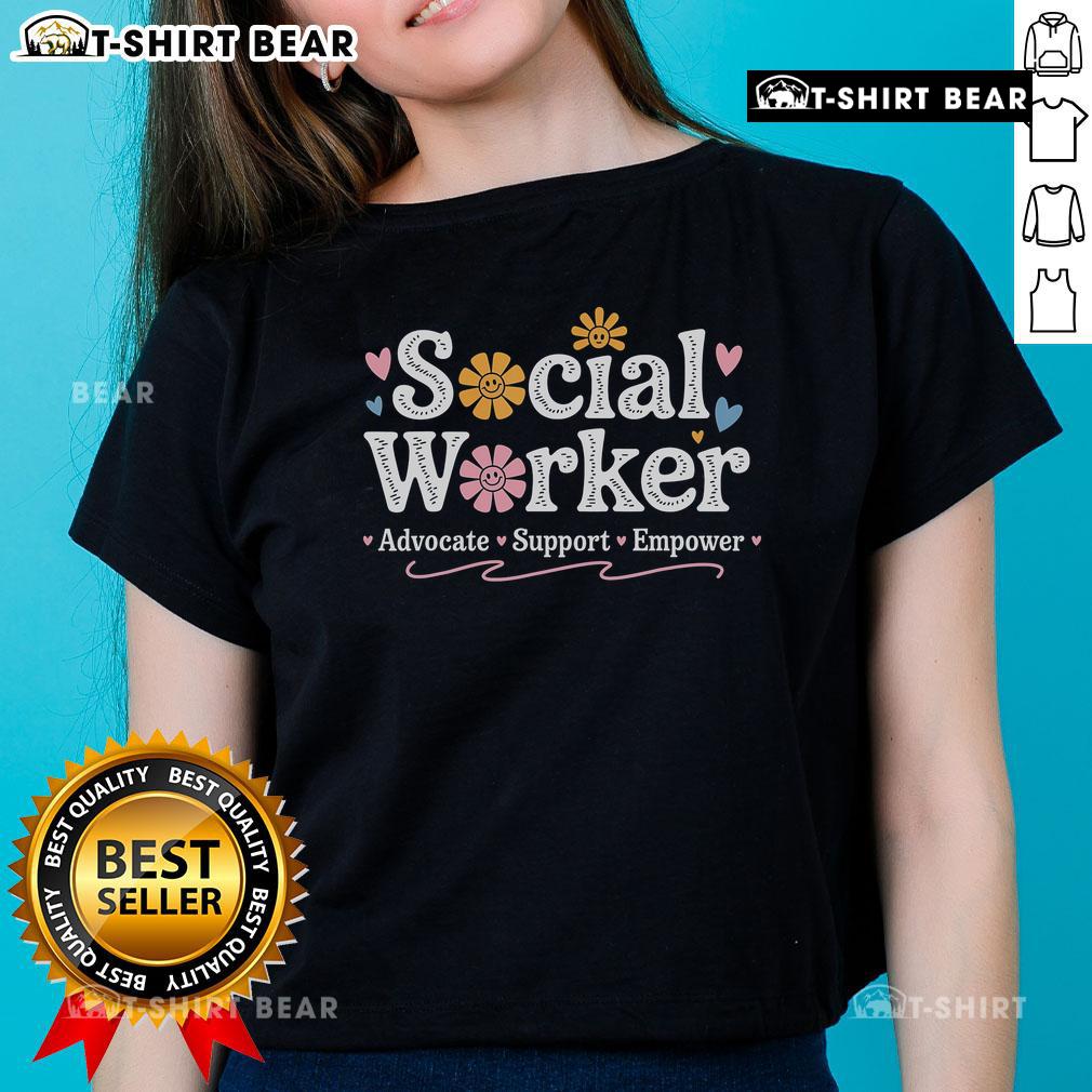 Top Social Worker Appreciation Flower Social Work Month 2025 Ladies Tee