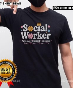 Top Social Worker Appreciation Flower T-Shirt for Social Work Month 2025, celebrating social workers with vibrant floral design.