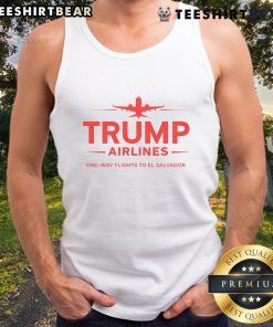 Top Trump Airlines one-way flights to El Salvador featuring a patriotic tank top design for MAGA supporters.