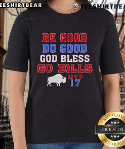 Top Vintage Be Good Do Good God Bless Go Bill MVP 17 Ladies Tee in stylish design for casual wear.