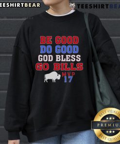 Alt Text: Top Vintage Be Good Do Good God Bless Go Bill MVP 17 Sweatshirt in stylish design, perfect for casual wear.