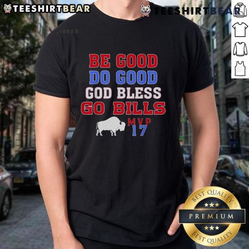 Top Vintage Be Good Do Good God Bless Go Bill MVP 17 T-Shirt featuring a stylish design for fans and collectors.