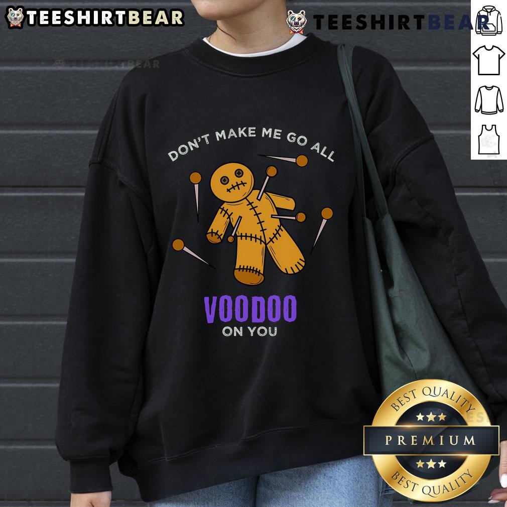 Top Voodoo Doll Funny Mardi Gras New Orleans Sarcastic Halloween Sweatshirt Funny Mardi Gras sweatshirt featuring a sarcastic voodoo doll design, perfect for Halloween in New Orleans.