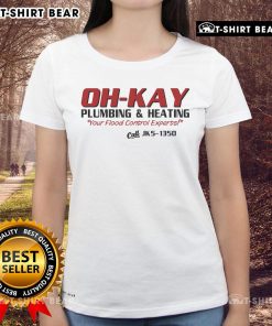 Alt Text: Top Wayward S Oh Kay Plumbing Heating Ladies Tee featuring a stylish design perfect for plumbing enthusiasts.