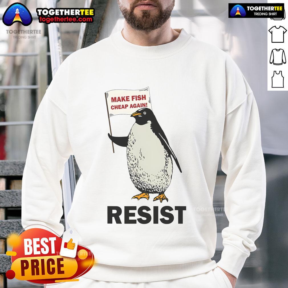 Funny Penguin Resist Penguins Protest Against Tariffs Sweatshirt Funny penguin wearing a protest sign sweatshirt, advocating against tariffs in a humorous and playful way.