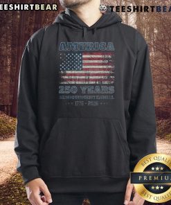 Awesome 250 Years America Anniversary Grunge Flag USA Hoodie featuring a vintage design, perfect for patriotic celebrations.